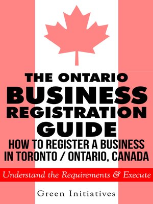 cover image of The Ontario Business Registration Guide